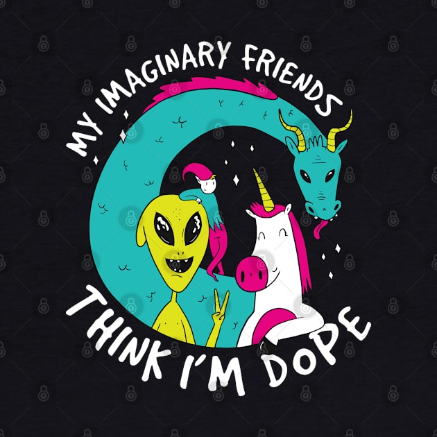 MY IMAGINARY FRIENDS by madeinchorley